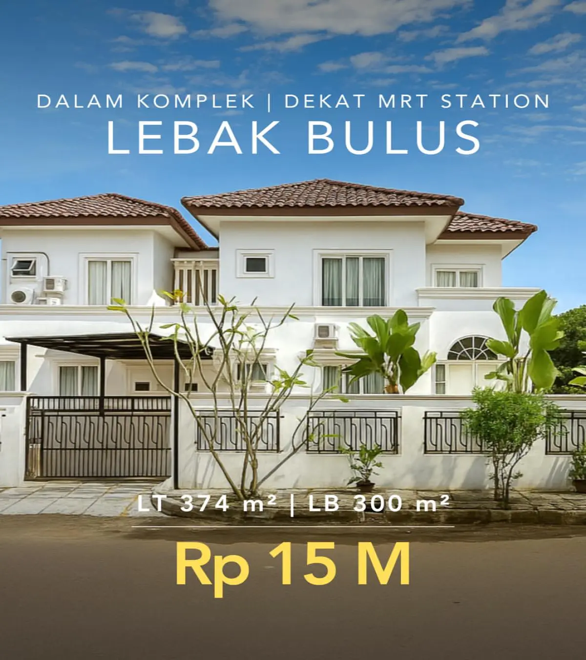 Rumah Mewah Lebak Bulus Dekat MRT, Harga Nego!