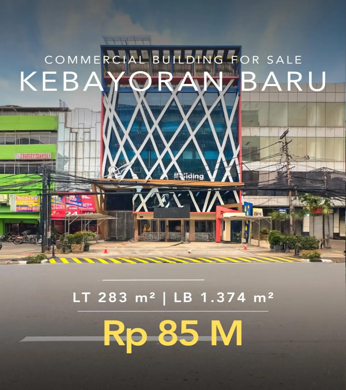 Gedung Komersial Mewah Kebayoran Baru, Jakarta Selatan